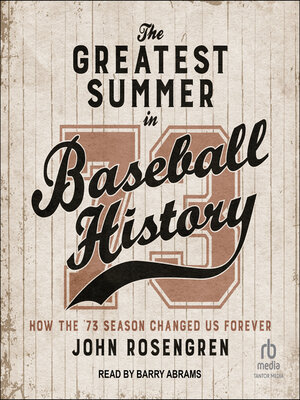 The Greatest Summer in Baseball History - Audiobook